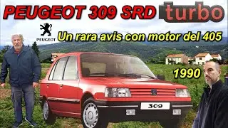 ⛽Peugeot 309 SRD Turbo. Un rara avis olvidado de 1990. #peugeot309