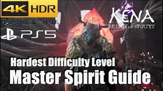 Kena Bridge of Spirits Master Spirit Guide - Hardest Difficulty Level Gameplay