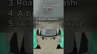 Top 5 Sasuke Savage Moments #animeshorts #animeweeb #comedyanime #animeaddicts