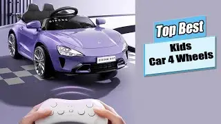 Top The Best Kids Electric Car 4 Wheels Reviews 2025