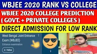 WBJEE 2020 RANK VS COLLEGE | wbjee | wbjee 2020 result | wbjee direct admission | wbjee 2020 |makaut