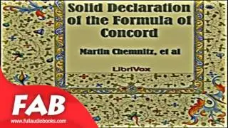 Solid Declaration of the Formula of Concord Full Audiobook by Christianity - Other