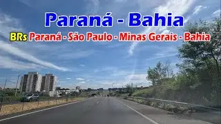 BRs - Paraná para Bahia - Ep 07