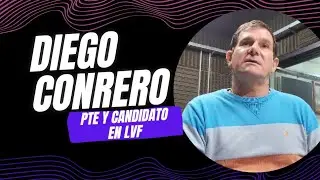 Candidatos a la presidencia en LVF_Parte 3: Diego Conrero