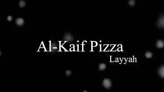 Al kaif pizza layyah