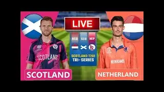 🔴Live: Scotland vs Netherlands | 4th Match | Live Cricket Score & Commentary
