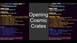 Cosmic Prisons Moments: Opening Easter 2022 and Black Friday 2020
