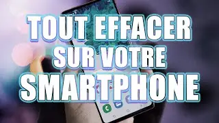 Tuto Android 2022 - Comment R&eacute;initialiser son smartphone / Restaurer les param&egrave;tres d'usine.