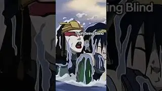 Toph being blind