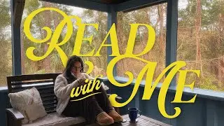 Read with me on a porch in the woods (30 minutes)