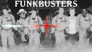 Funk Busters - Mashup of Uptown Funk and Ghostbusters
