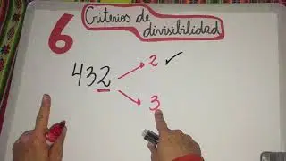 Criterio de divisibilidad 6° básico