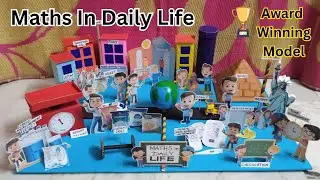 Maths in daily life Model | uses of mathematics in daily life | real life everyday maths Model