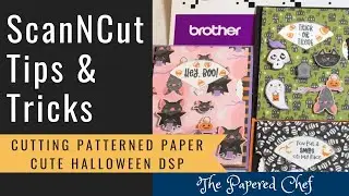 Brother ScanNCut Tips & Tricks - Cutting Patterned Paper - Cute Halloween by Stampin&rsquo; Up!
