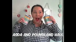 Asda and Poundland Shopping Haul