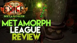 Path of Exile - The Metamorph league review / retrospective
