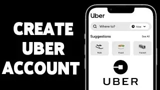 How To Create Uber Account 2024 | Sign Up/ Register On Uber App