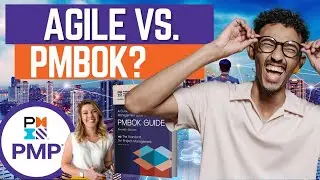 Agile vs. TRADITIONAL (PMBOK) - PMP Exam Prep
