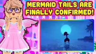 MERMAID TAILS ARE FINALLY CONFIRMED Coming In The Next Big Update Royale High