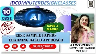 CLASS-10 | LEARNING BASED APPROACHES | ARTIFICIAL INTELLIGENCE | SAMPLE PAPER QUESTIONS