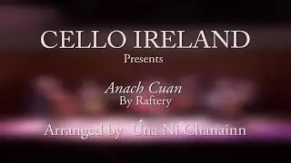 Cello Ireland: Anach Cuan
