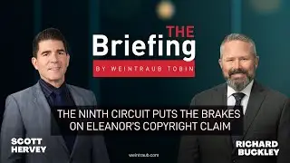 The Briefing: The Ninth Circuit Puts the Brakes on Eleanor&rsquo;s Copyright Claim