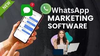 Bulk WhatsApp Sender 13.0 | Bulk Marketing Software 2025