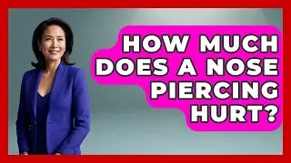 How Much Does A Nose Piercing Hurt? - The Sharp Dressed Gent