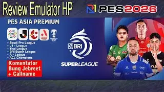 Review PES Asia di NetherSX2  - PES 2026 PS2 Asia Team Jebreeet plus Callname