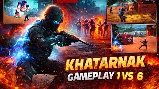 1 VS 6 Khatarnak Gameplay 😱 | Full Action Fight