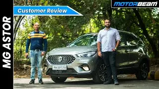 MG Astor Ownership Review - Customer Shares Honest Opinion | MotorBeam