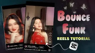 Bounce funk reels edit || bounce funk edit tutorial || Capcut smooth transition 🔥