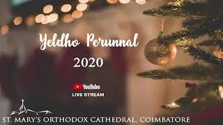 YELDHO PERUNNAL 2020