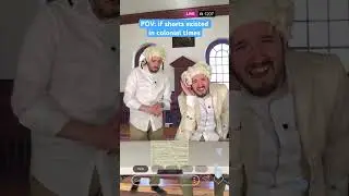 POV: if youtube shorts existed in colonial times #comedy