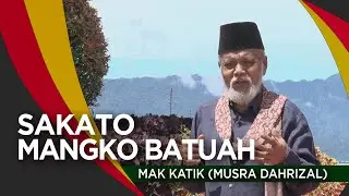 PITUAH RANAH MINANG - SAKATO MANGKO BATUAH