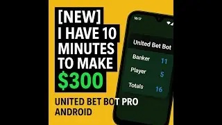 10-Minutes to $300 | United Bet Bot PRO Test