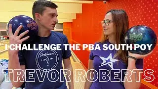 I CHALLENGED PBA SOUTH PLAYER OF THE YEAR @Trevor Roberts