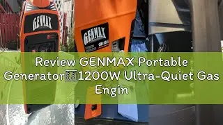 Review GENMAX Portable Generator，1200W Ultra-Quiet Gas Engine, EPA Compliant, Eco-Mode Feature, Ultr