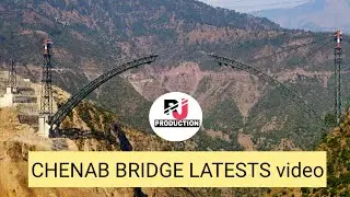 Chenab Bridge Live