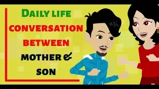 Daily Conversation between Mother and Son | English Speaking Practice #englishvocabulary101
