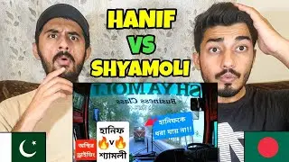 Pakistani Reaction on Hanif vs Shyamoli Dangerous Bus Race in BD