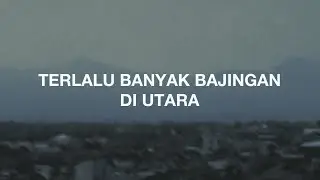 99Problemz - Terlalu Banyak Bajingan di Utara (Lyric Video)