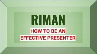 HOW TO BE AN EFFECTIVE PRESENTER (National Director Christ Kim)