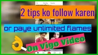 How to get flames on Vigo video