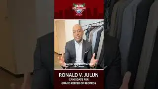 Demarco Morgan | Vote to Elect Ronald V. Julun Grand Keeper of Records