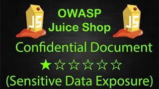 Confidential Document - Sensitive Data Exposure - OWASP Juice Shop - Walkthrough - Solution