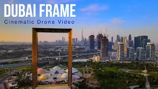 Dubai Frame | World Largest Frame | Zabeel Park | A Bridge Between Dubai's Past & Future Drone Video