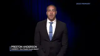 Preston Anderson, candidate for City of Seattle, Council District 1