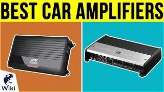 10 Best Car Amplifiers 2019