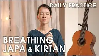 Daily Meditation Practice | Mantra Breathing + Japa + Kirtan with Linh